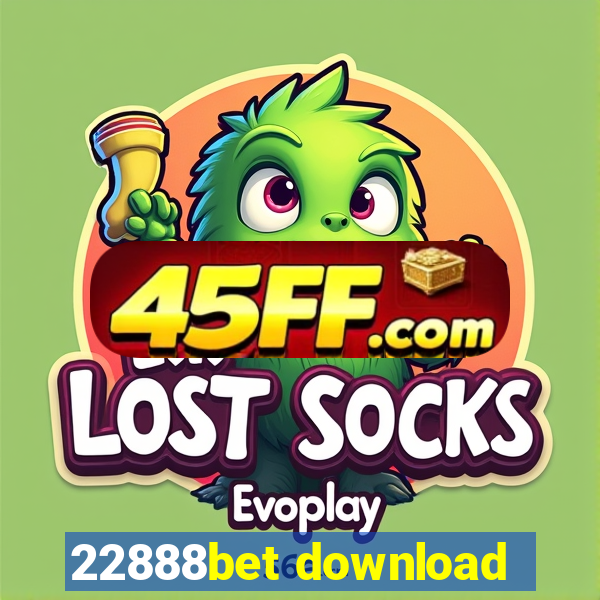 22888bet download